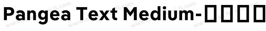Pangea Text Medium字体转换
